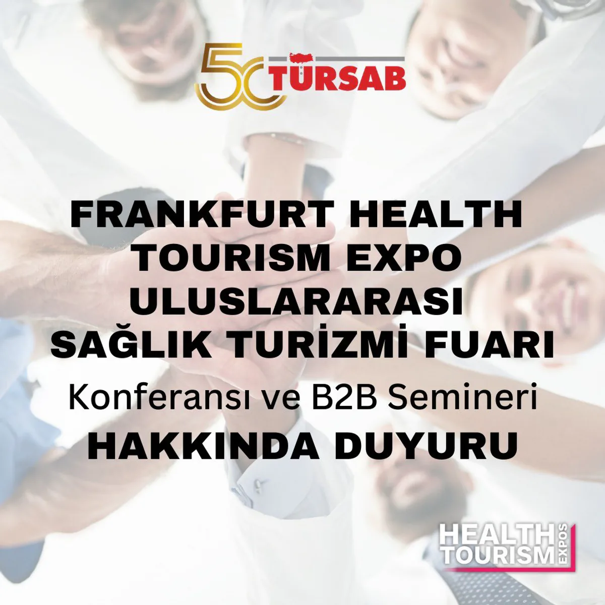 TÜRSAB, Frankfurt Sağlık Turizmi Fuarı'na Katılıyor TÜRSAB, Frankfurt Sağlık Turizmi Fuarı'na Katılıyor