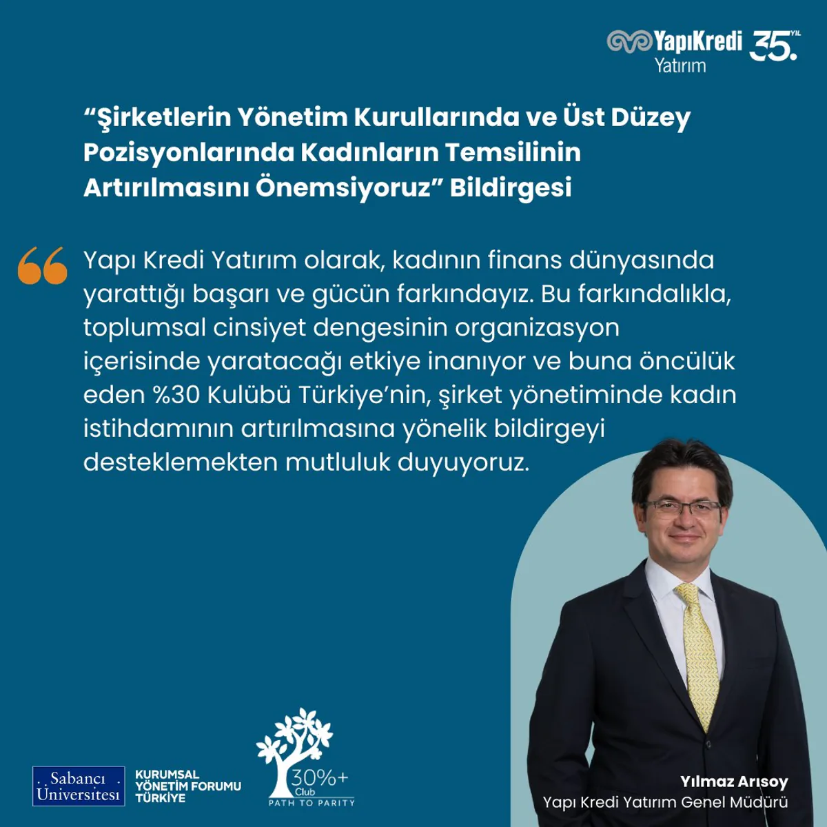 Yapı Kredi Yatırım, Yüzde 30 Kulübü Türkiye'nin Bildirgesini İmzaladı Yapı Kredi Yatırım, Yüzde 30 Kulübü Türkiye'nin Bildirgesini İmzaladı