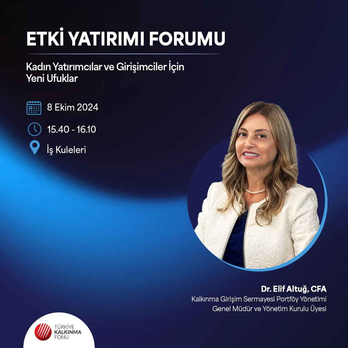 Etki Yatırımı Forumu'nda Kadın Yatırımcılar ve Girişimciler İçin Yeni Ufuklar Paneli Düzenlenecek Etki Yatırımı Forumu'nda Kadın Yatırımcılar ve Girişimciler İçin Yeni Ufuklar Paneli Düzenlenecek
