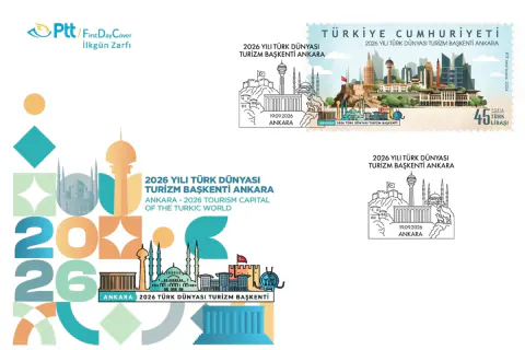 PTT '2026 Türk Dünyası Turizm Başkenti Ankara' ilkgün zarfını piyasaya sürdü