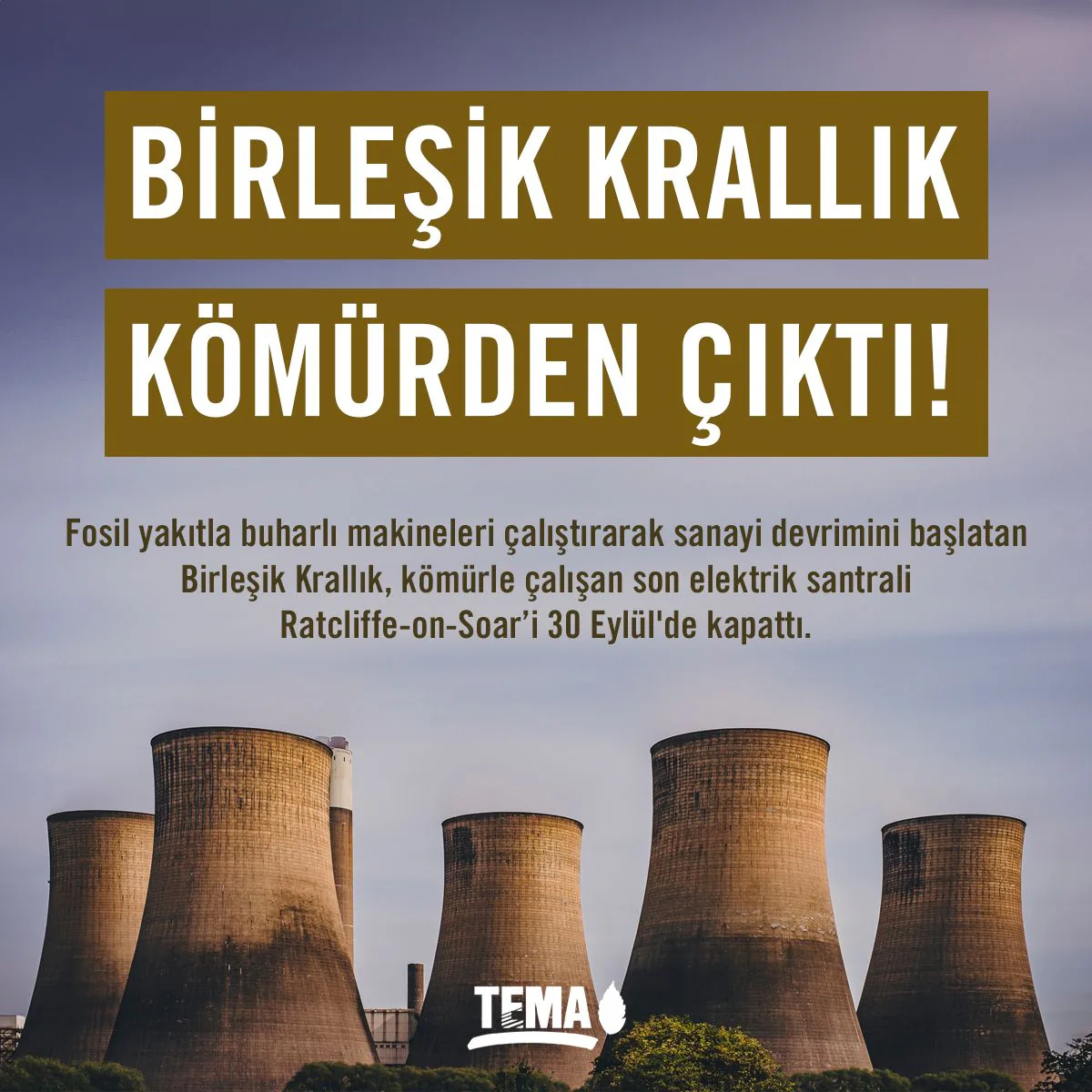 Birleşik Krallık, kömürle çalışan son elektrik santralini kapattı Birleşik Krallık, kömürle çalışan son elektrik santralini kapattı