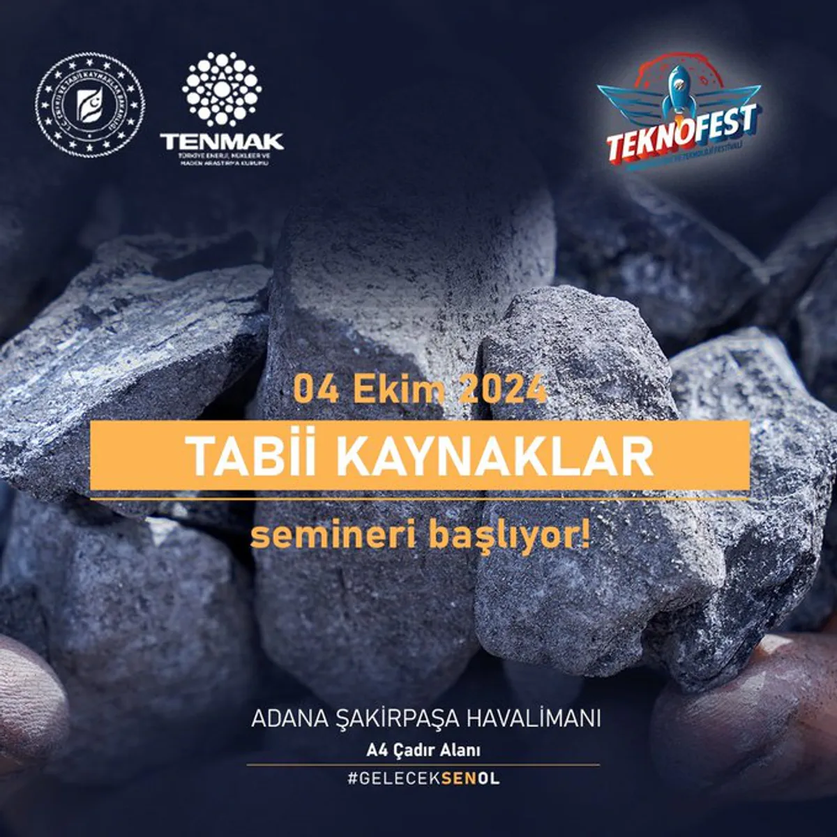 TENMAK tarafından düzenlenen "Tabii Kaynaklar" temalı seminer 10.00-14.30 saatleri arasında yapılacak TENMAK tarafından düzenlenen "Tabii Kaynaklar" temalı seminer 10.00-14.30 saatleri arasında yapılacak
