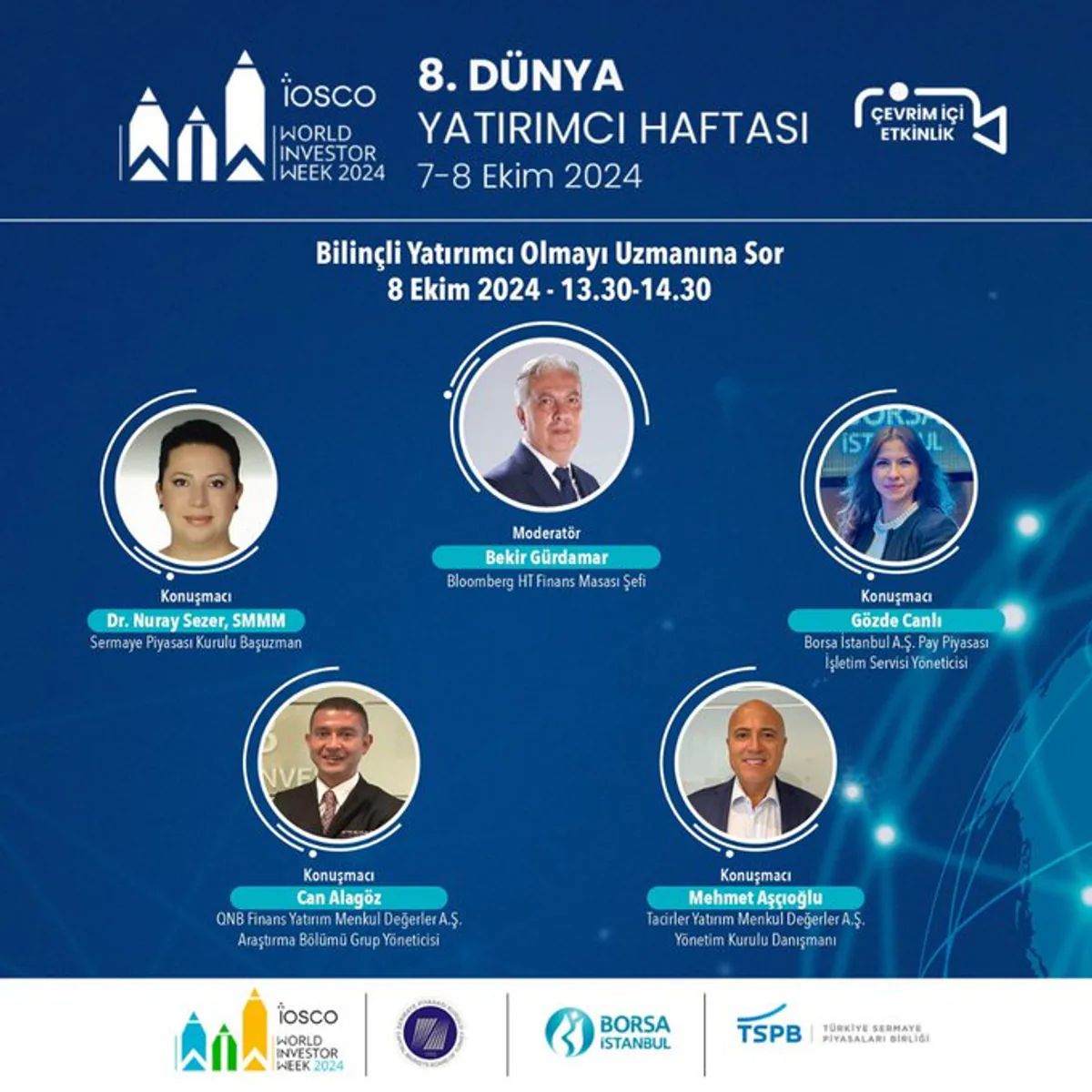 Dünya Yatırımcı Haftası Başlıyor Dünya Yatırımcı Haftası Başlıyor