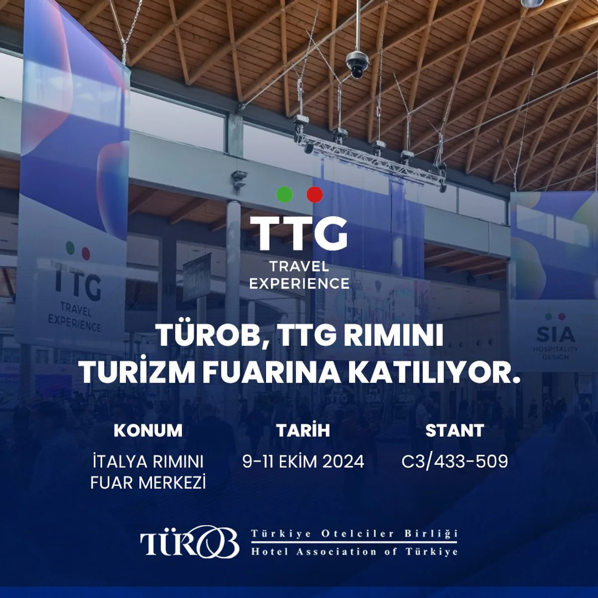 TÜROB, TTG Rimini Turizm Fuarı'na Katılma Kararı Aldı! TÜROB, TTG Rimini Turizm Fuarı'na Katılma Kararı Aldı!