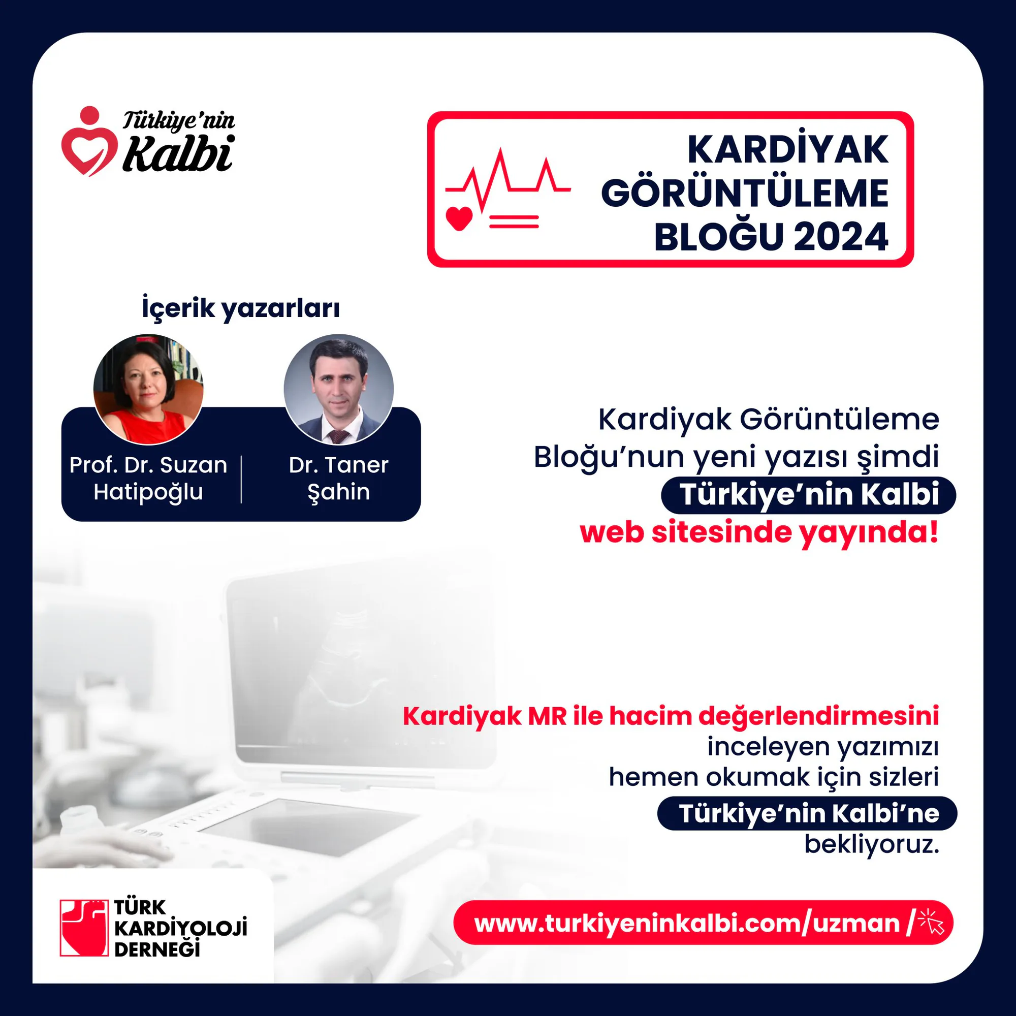Türk Kardiyoloji Derneği, Kardiyak Manyetik Rezonansın Hacim Değerlendirmesi Üzerine Bir Yazı Yayınladı Türk Kardiyoloji Derneği, Kardiyak Manyetik Rezonansın Hacim Değerlendirmesi Üzerine Bir Yazı Yayınladı
