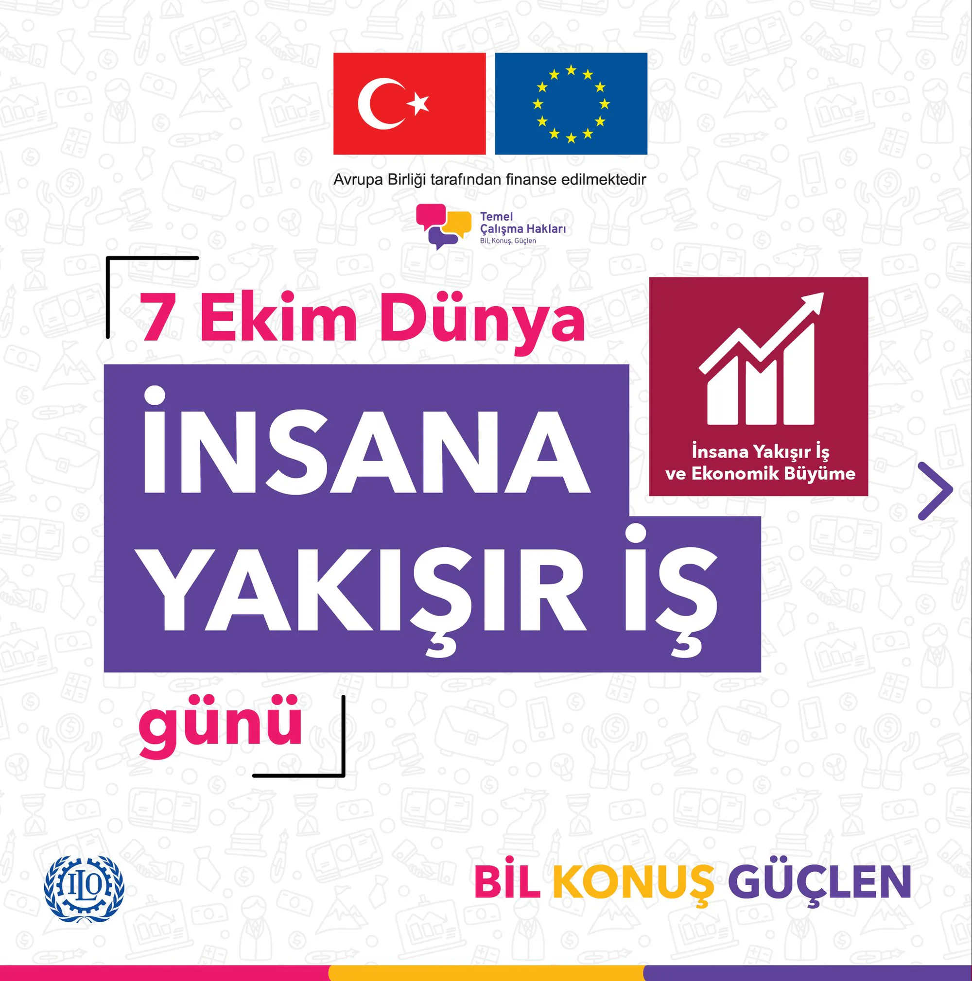 7 Ekim, Dünya İnsana Yakışır İş Günü 7 Ekim, Dünya İnsana Yakışır İş Günü