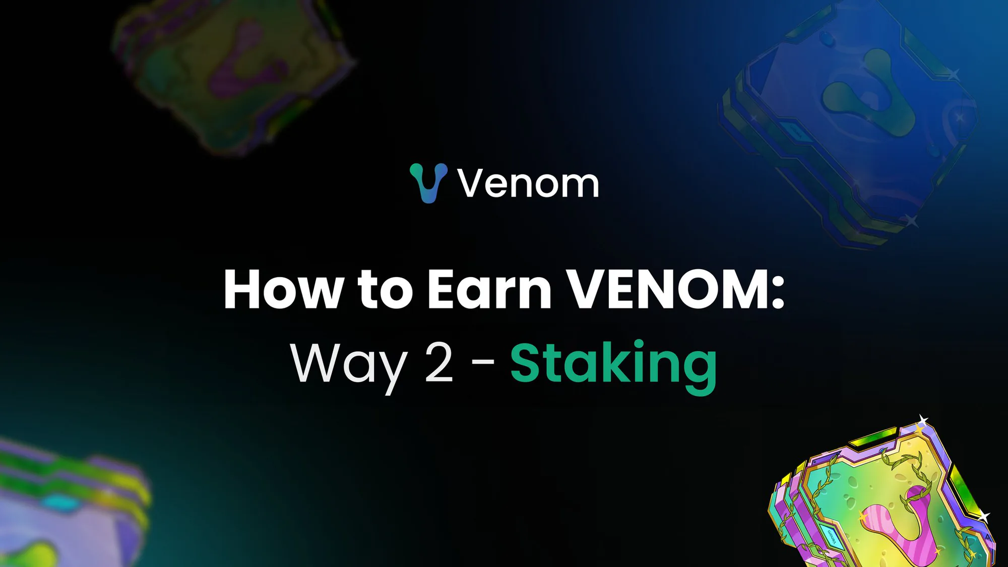 Yatırımcılar İçin Yeni Bir Fırsat: VenomStake Yatırımcılar İçin Yeni Bir Fırsat: VenomStake
