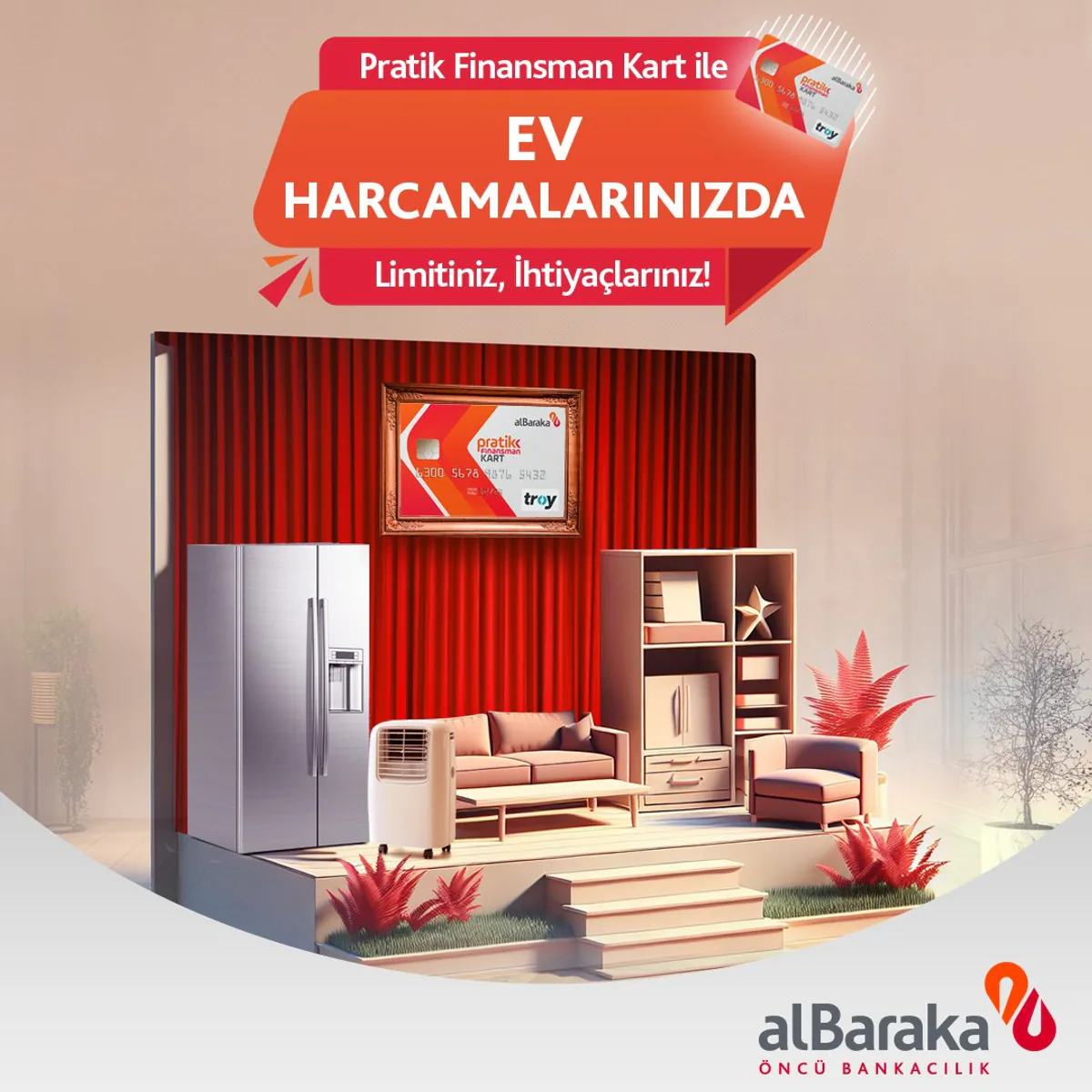 Albaraka Türk, Yeni Finansman Kartı ile Ev Harcamalarınızı Kolaylaştırıyor Albaraka Türk, Yeni Finansman Kartı ile Ev Harcamalarınızı Kolaylaştırıyor