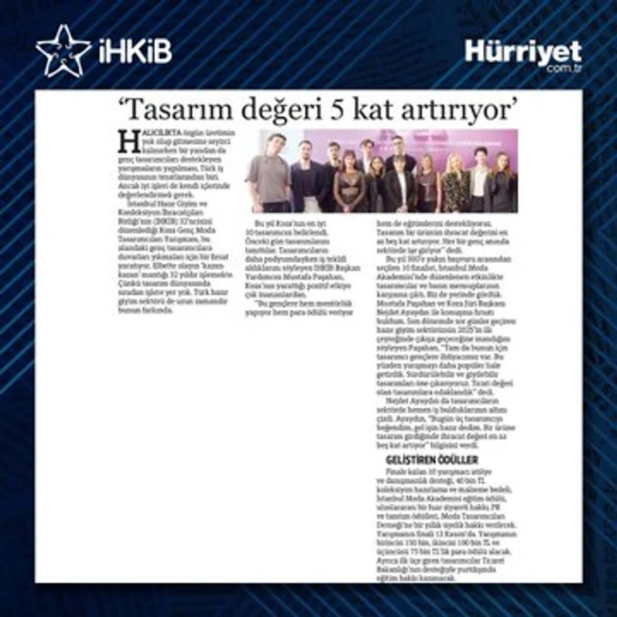 32. Koza Genç Moda Tasarımcıları Yarışması'nın Finalistleri Bir Araya Geldi 32. Koza Genç Moda Tasarımcıları Yarışması'nın Finalistleri Bir Araya Geldi