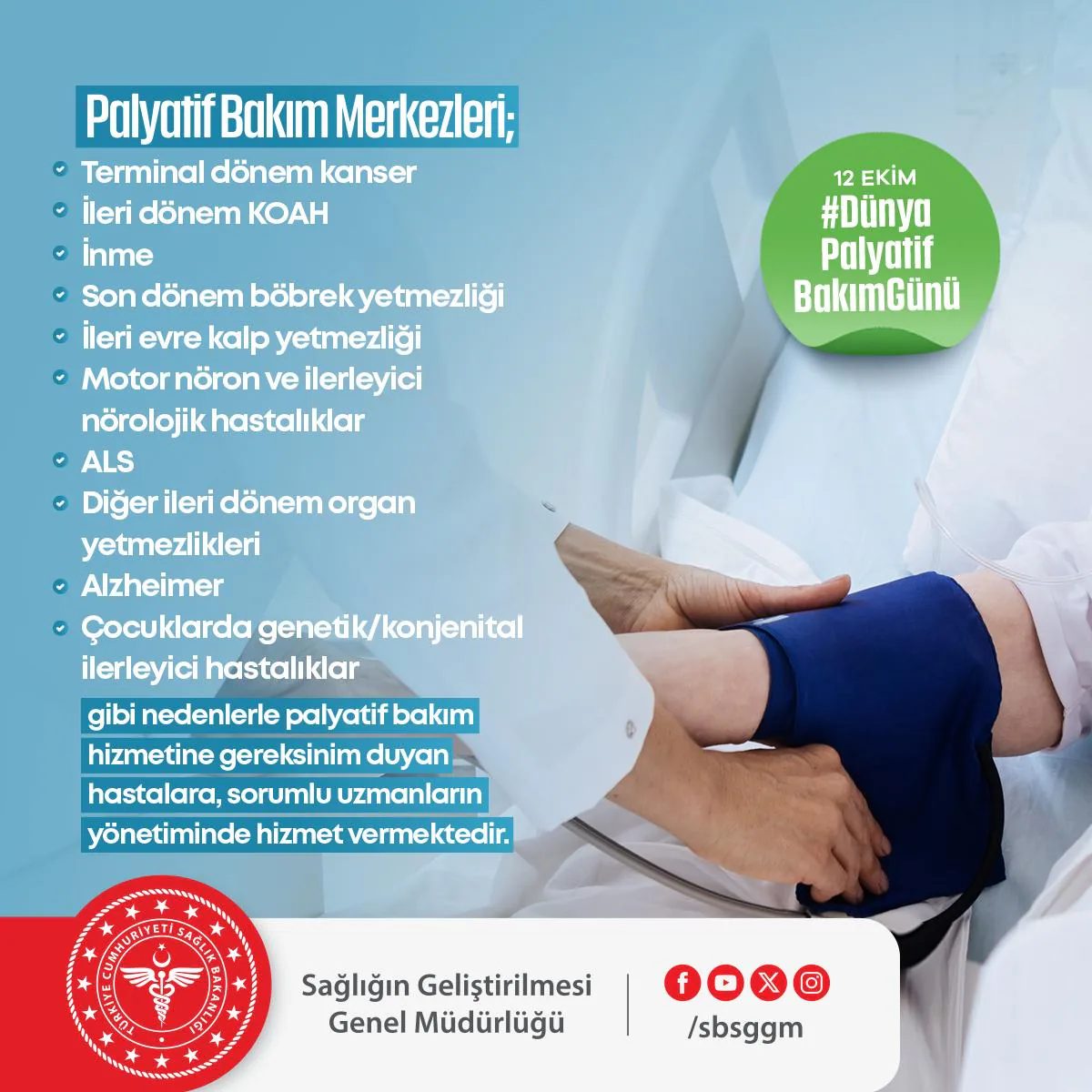Palyatif Bakım Hizmetleri Hakkında Bilgilendirme Palyatif Bakım Hizmetleri Hakkında Bilgilendirme