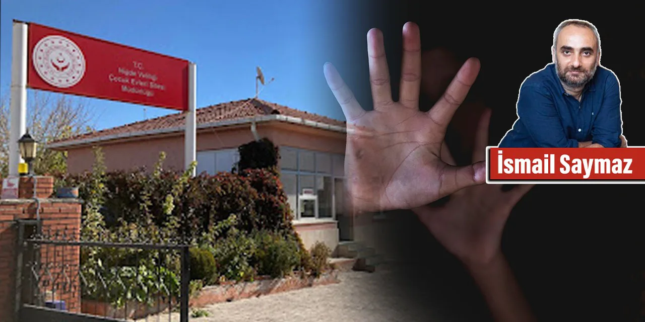 Niğde Çocuk Evinde Şiddet Sonucu Çocuk Ölümü İddiası Niğde Çocuk Evinde Şiddet Sonucu Çocuk Ölümü İddiası
