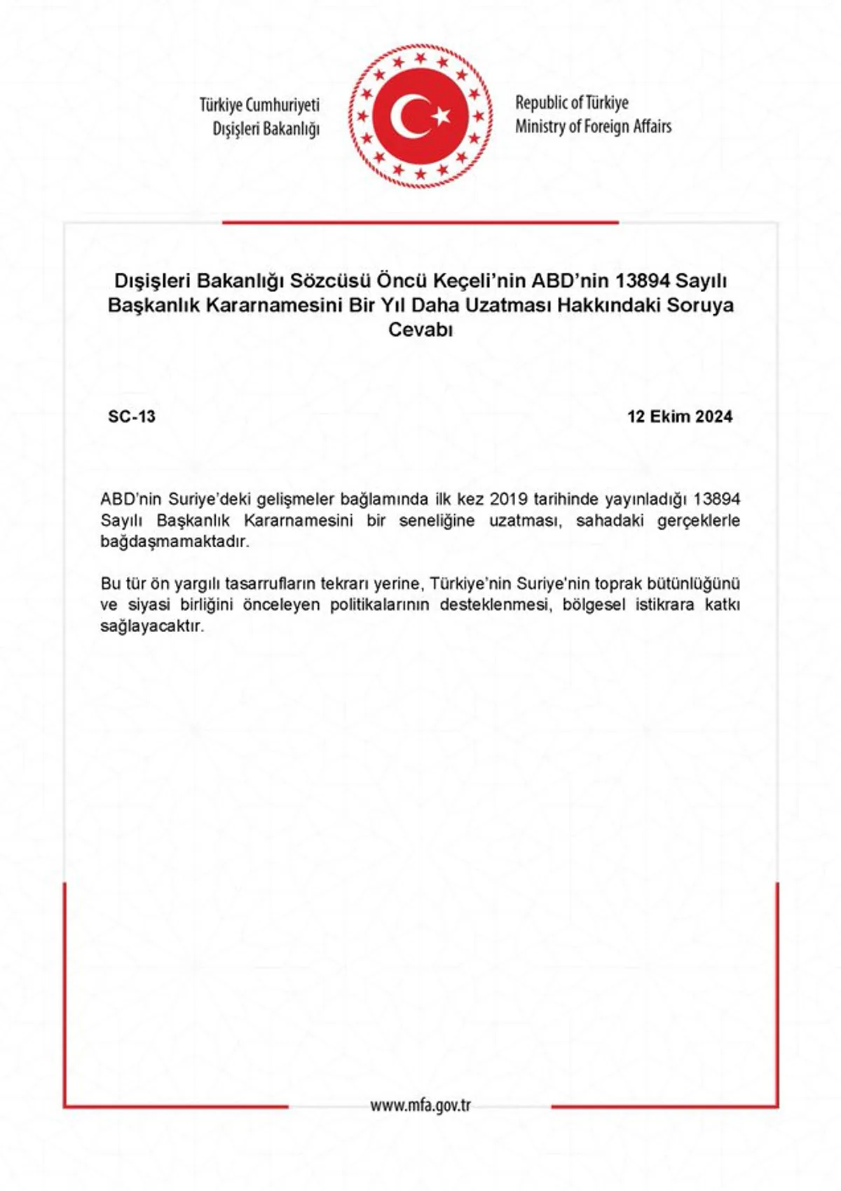Dışişleri Bakanlığı Sözcüsü ABD'nin Başkanlık Kararnamesi Uzatmasını Değerlendirdi Dışişleri Bakanlığı Sözcüsü ABD'nin Başkanlık Kararnamesi Uzatmasını Değerlendirdi