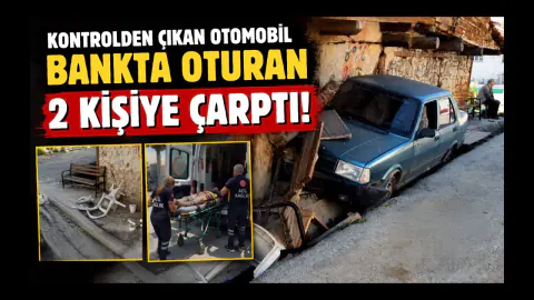 Uşak Banaz'da Feci Kaza: Kontrolden Çıkan Otomobil Banktakilere Çarptı