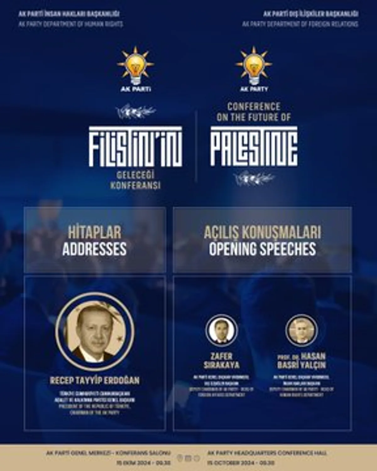 AK Parti, "Filistin’in Geleceği" konferansı düzenliyor AK Parti, "Filistin’in Geleceği" konferansı düzenliyor