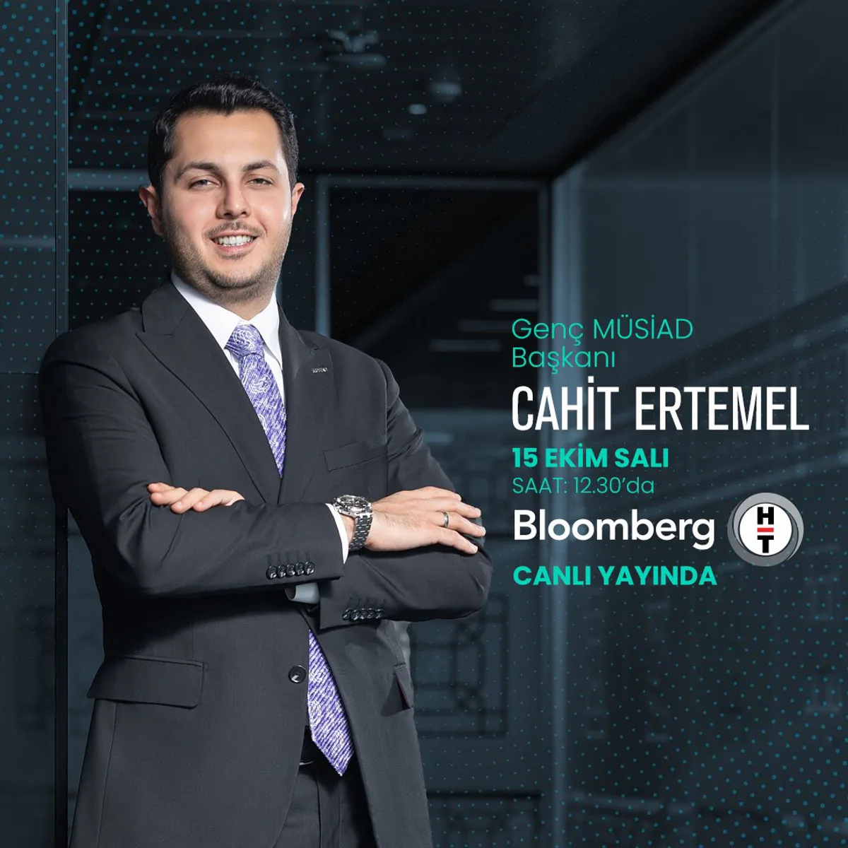 Genç MÜSİAD Başkanı Cahit Ertemel, Bloomberg Canlı Yayın'da! Genç MÜSİAD Başkanı Cahit Ertemel, Bloomberg Canlı Yayın'da!