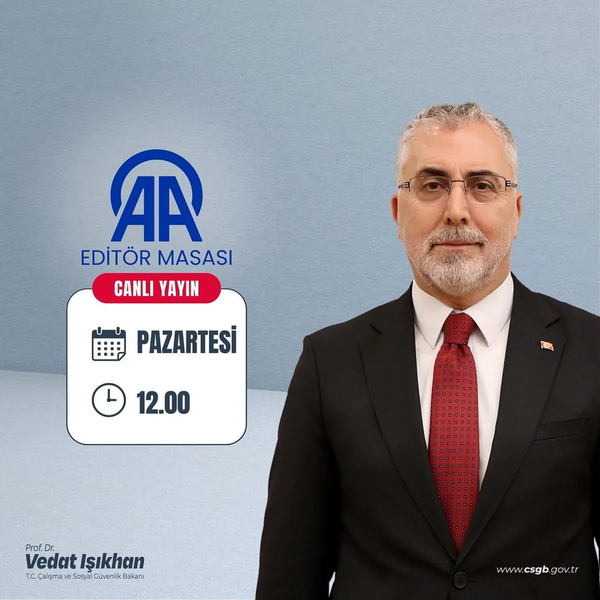 Çalışma ve Sosyal Güvenlik Bakanı Prof. Dr. Vedat Işıkhan, Anadolu Ajansı Editör Masası'nda Çalışma ve Sosyal Güvenlik Bakanı Prof. Dr. Vedat Işıkhan, Anadolu Ajansı Editör Masası'nda