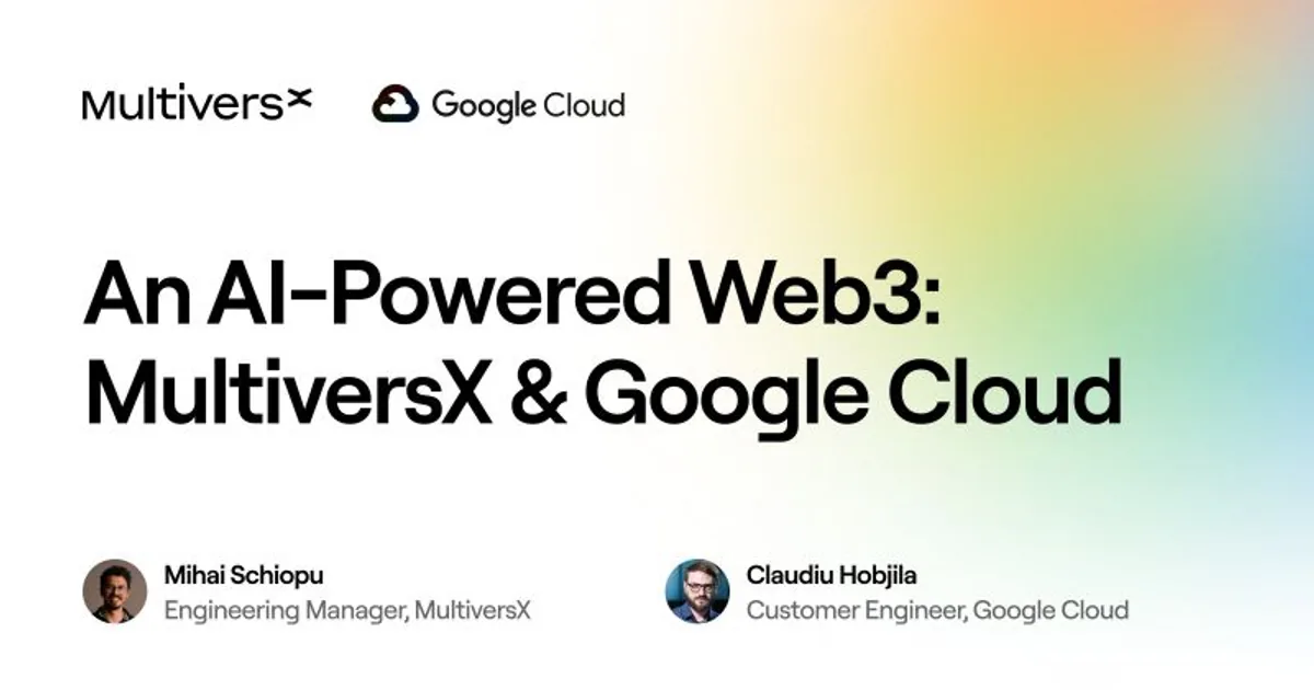 Google Cloud Day Etkinliğinde MultiversX'in Yenilikleri Paylaşıldı Google Cloud Day Etkinliğinde MultiversX'in Yenilikleri Paylaşıldı