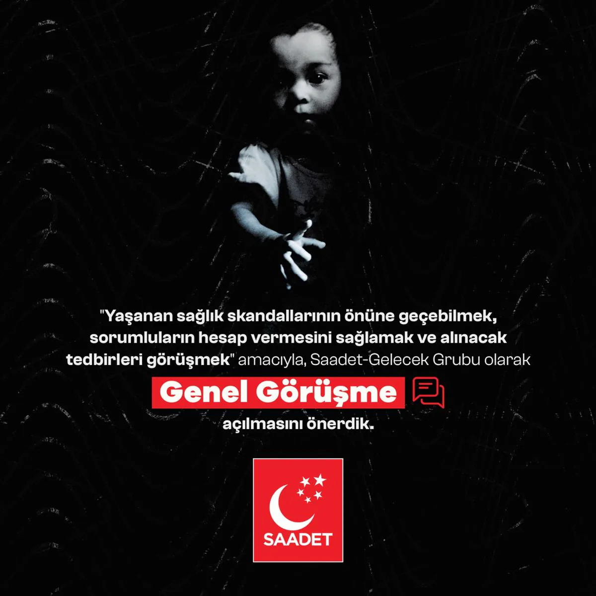 Saadet-Gelecek Grubu, Sağlık Skandallarına Karşı Genel Görüşme Önerisinde Bulundu Saadet-Gelecek Grubu, Sağlık Skandallarına Karşı Genel Görüşme Önerisinde Bulundu