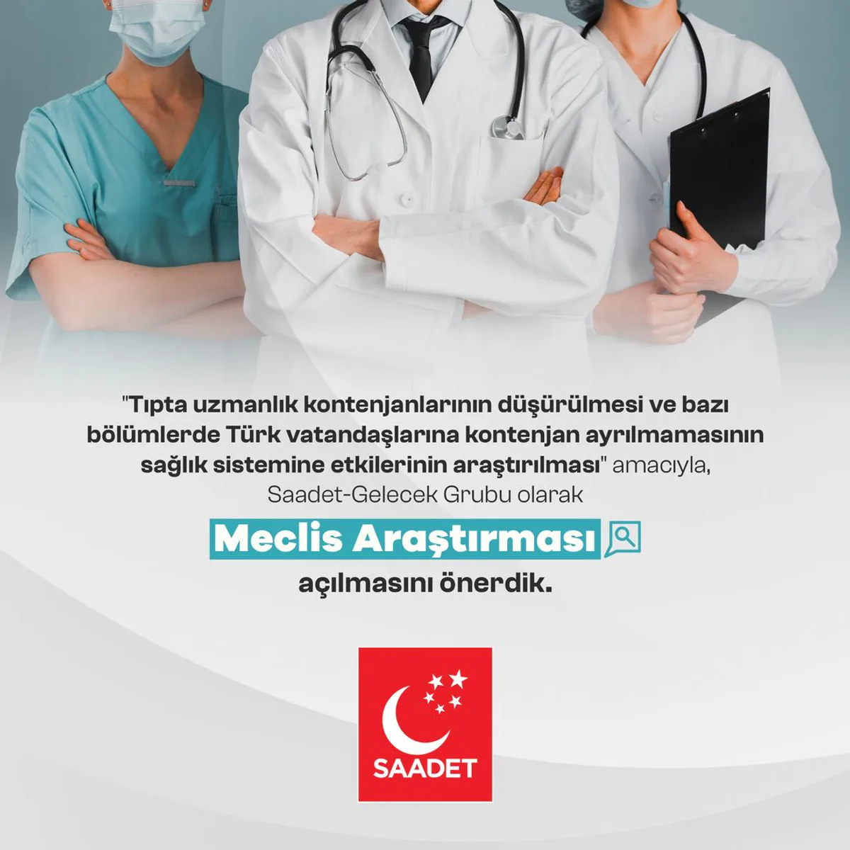 Saadet Partisi ve Gelecek Partisi, Tıp Uzmanlık Kontenjanlarındaki Düşüş ve Yasal Düzenlemeler Konusunda Meclis Araştırması Önerdi Saadet Partisi ve Gelecek Partisi, Tıp Uzmanlık Kontenjanlarındaki Düşüş ve Yasal Düzenlemeler Konusunda Meclis Araştırması Önerdi