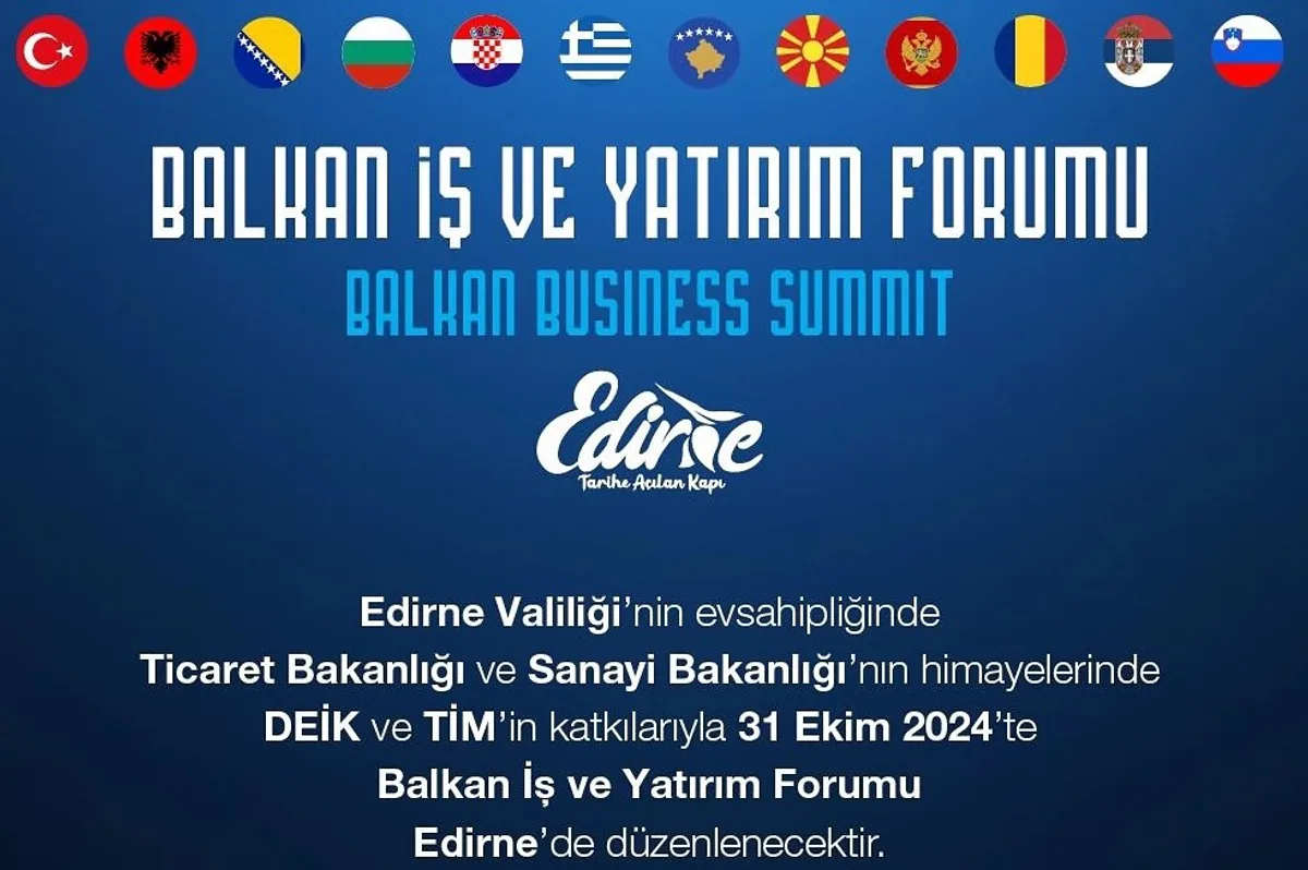Balkan Ülkeleri Formu Edirne'de Düzenlenecek Balkan Ülkeleri Formu Edirne'de Düzenlenecek