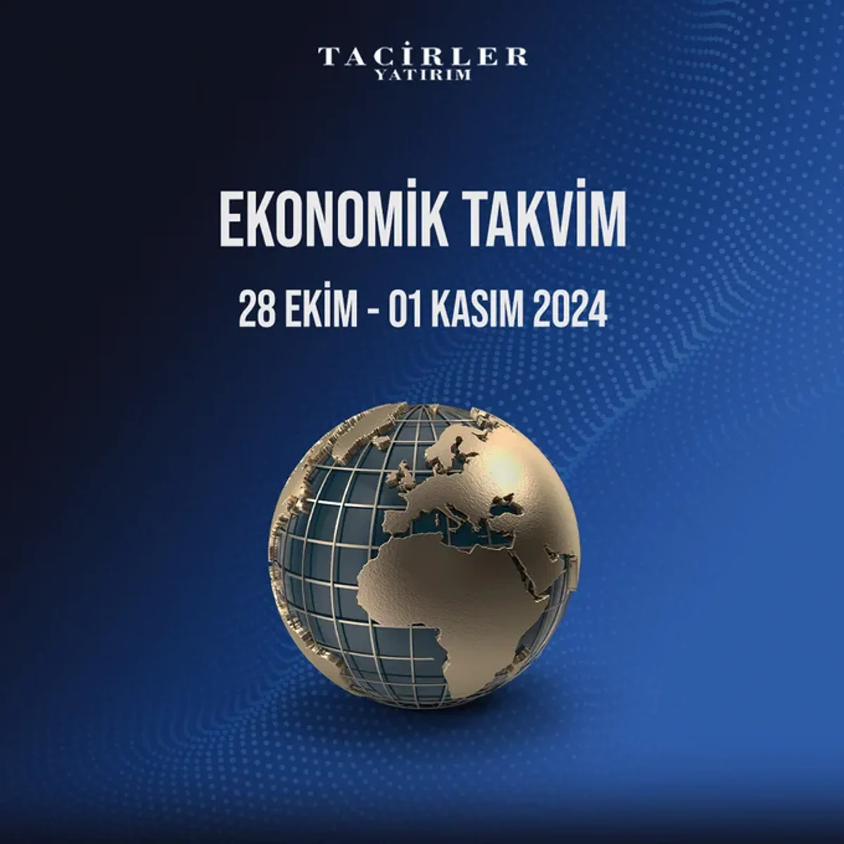 Yeni Haftada Önemli Ekonomik Veriler Yeni Haftada Önemli Ekonomik Veriler