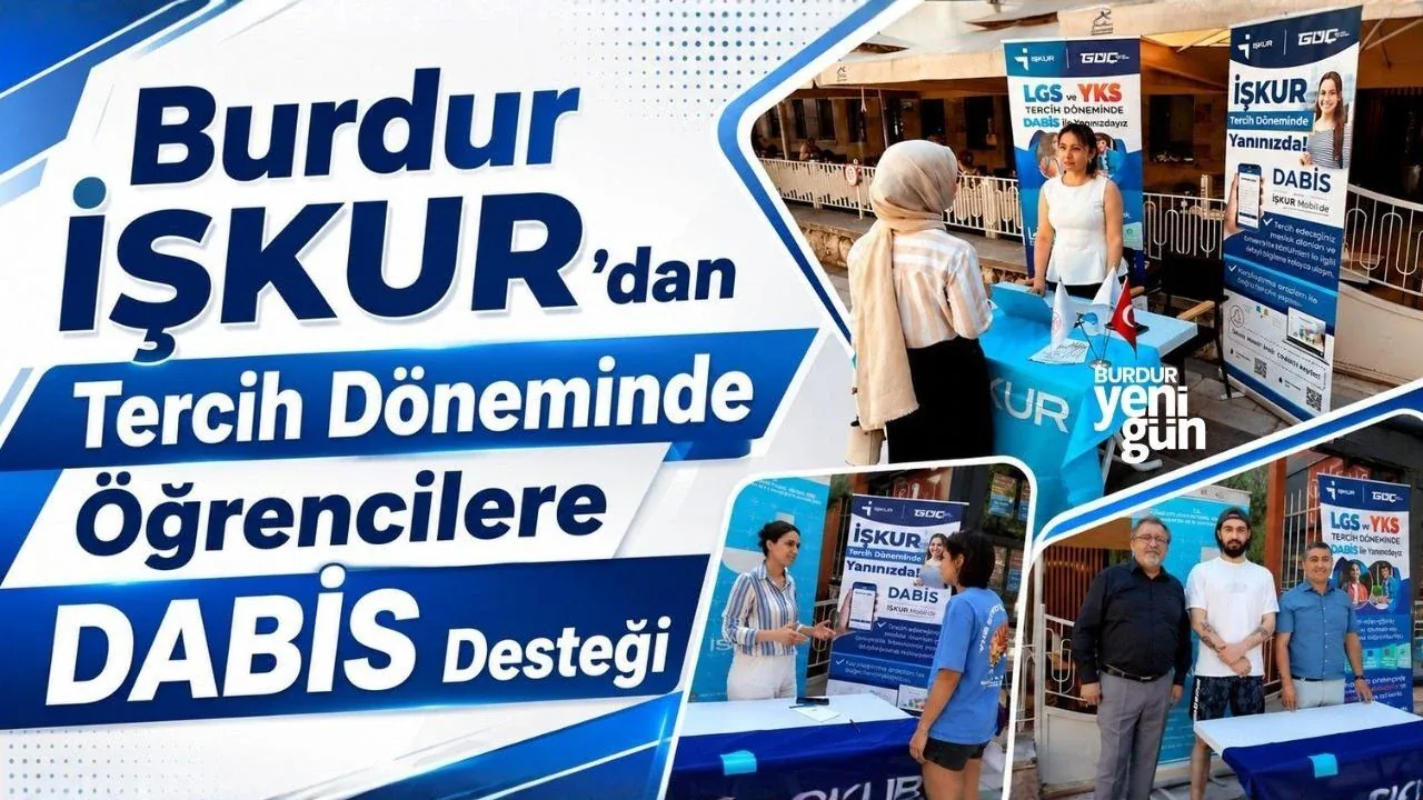 Burdur İŞKUR'dan Öğrencilere DABİS Desteği: Doğru Tercih Rehberi Burdur İŞKUR'dan Öğrencilere DABİS Desteği: Doğru Tercih Rehberi