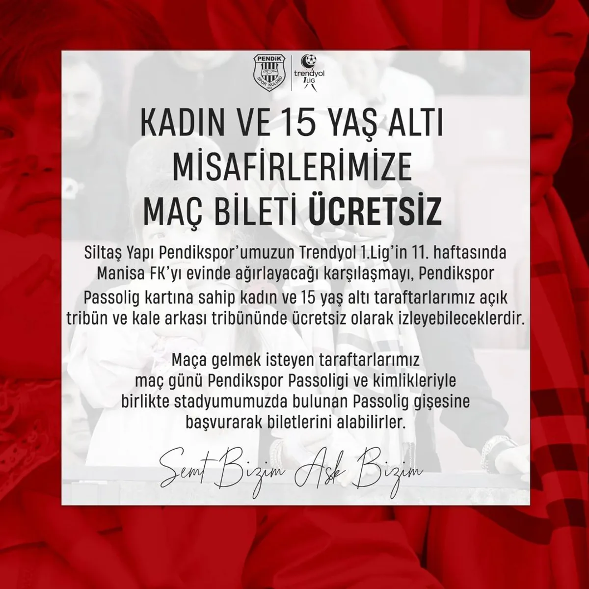 Pendikspor, Manisa FK Maçında Kadın ve 15 Yaş Altı Taraftarları Davet Ediyor Pendikspor, Manisa FK Maçında Kadın ve 15 Yaş Altı Taraftarları Davet Ediyor
