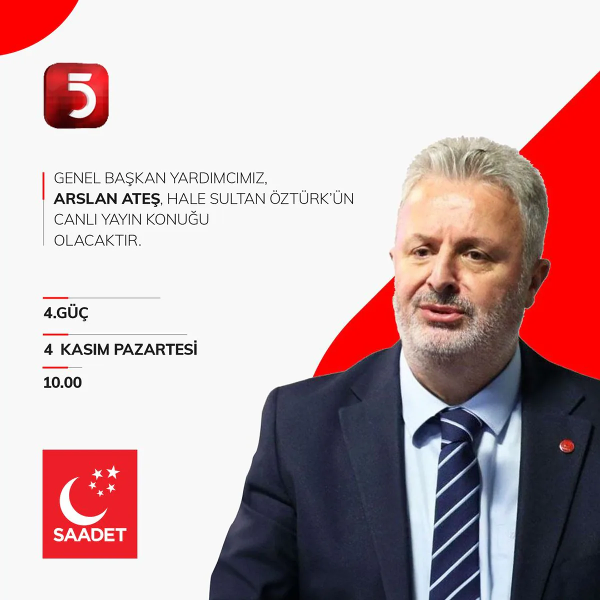 Saadet Partisi Genel Başkan Yardımcısı Arslan Ateş, '4. Güç' Programında Konuk Olacak Saadet Partisi Genel Başkan Yardımcısı Arslan Ateş, '4. Güç' Programında Konuk Olacak
