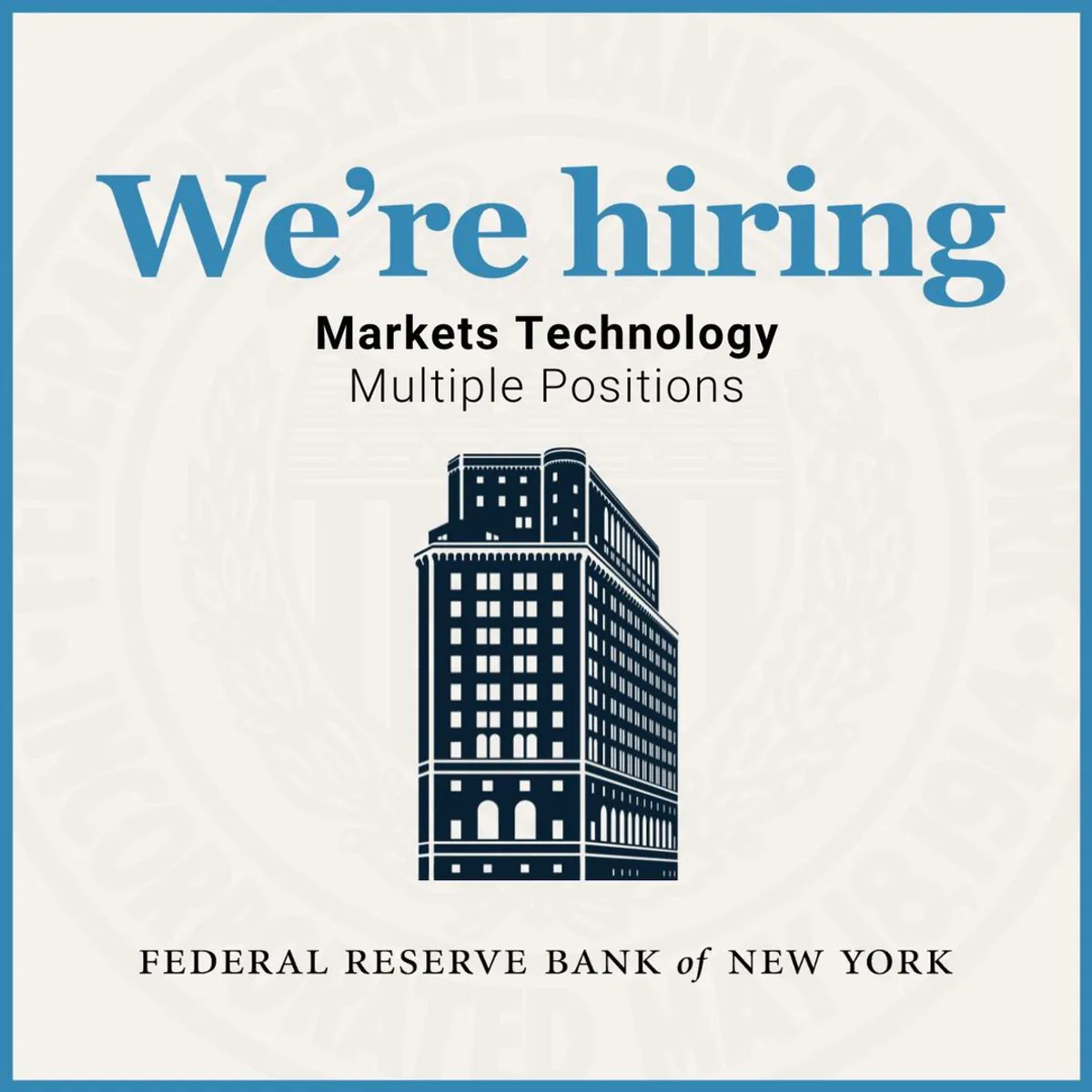 Federal Reserve Bank of New York, Piyasa Teknolojileri Takımı İçin Yeni Pozisyonlar Açıkladı Federal Reserve Bank of New York, Piyasa Teknolojileri Takımı İçin Yeni Pozisyonlar Açıkladı
