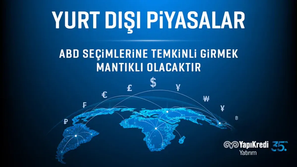 Yatırım Stratejileri Müdürlüğü Tarafından Yayımlanan Yurt Dışı Piyasalar Raporu Yatırım Stratejileri Müdürlüğü Tarafından Yayımlanan Yurt Dışı Piyasalar Raporu
