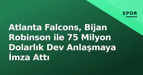 Atlanta Falcons, Bijan Robinson ile 75 Milyon Dolarlık Dev Anlaşmaya İmza Attı