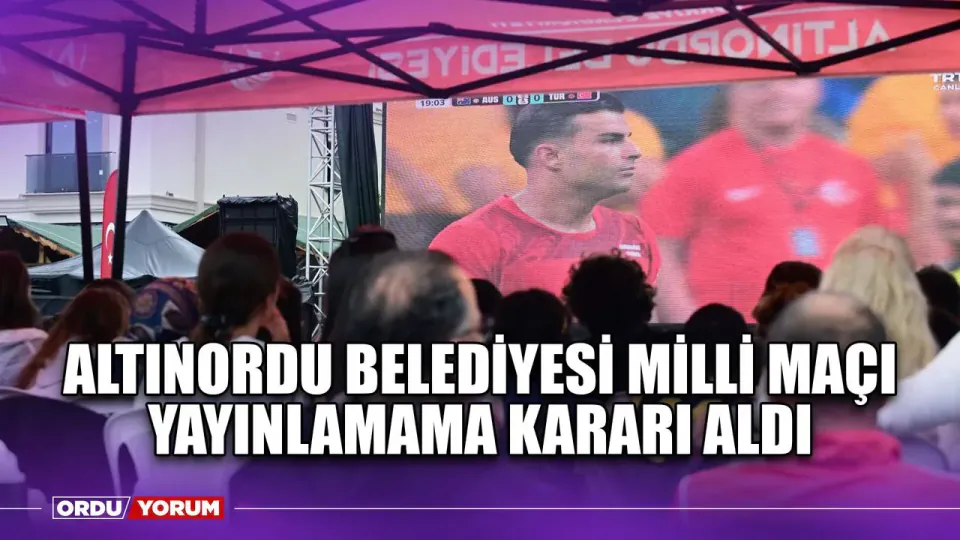 Altınordu Belediyesi YKS Nedeniyle Milli Maç Yayınını İptal Etti görseli