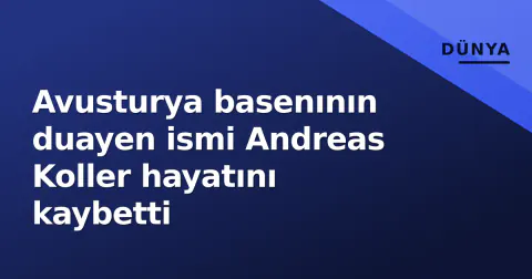 Avusturya basenının duayen ismi Andreas Koller hayatını kaybetti