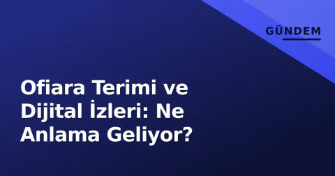 Ofiara Terimi ve Dijital İzleri: Ne Anlama Geliyor?