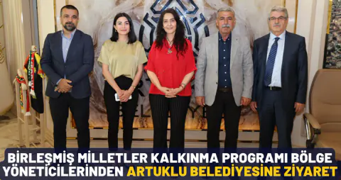 BM Kalkınma Programı'ndan Artuklu Belediyesi'ne Kritik Ziyaret