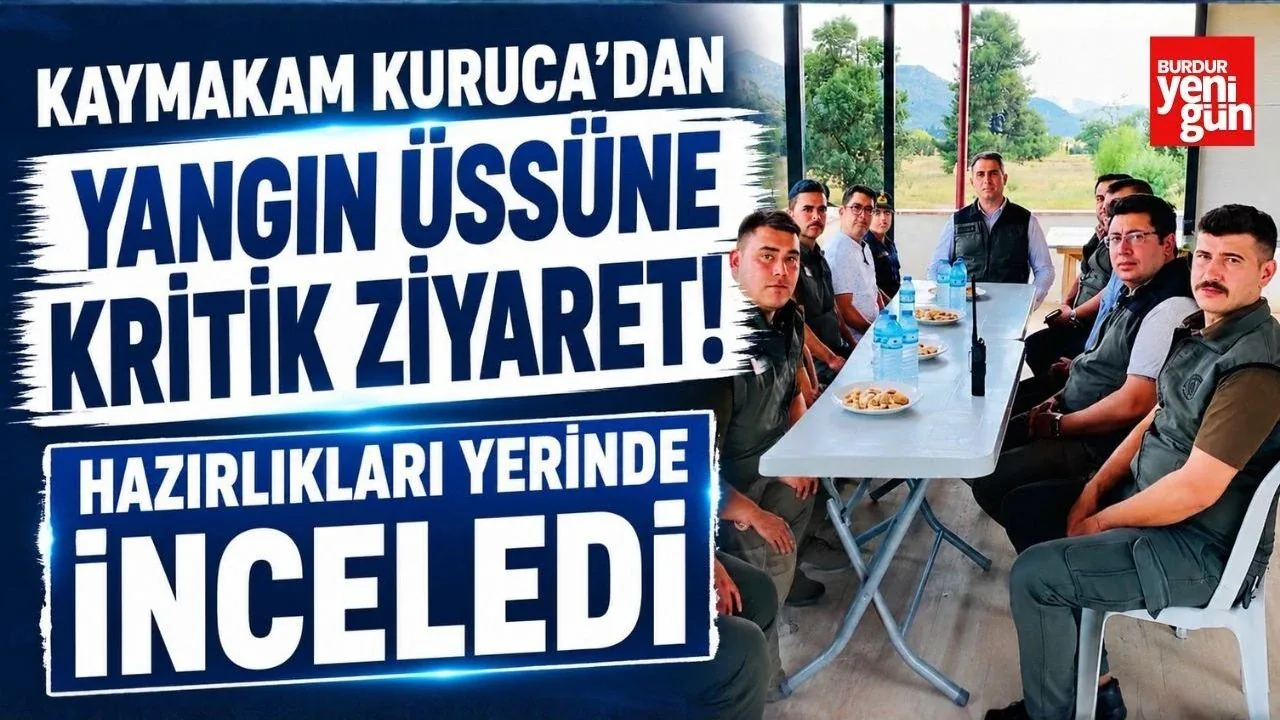 Bucak Kaymakamı Can Kazım Kuruca'dan Uğurlu Köyü Yangın Üssesi İncelemesi Bucak Kaymakamı Can Kazım Kuruca'dan Uğurlu Köyü Yangın Üssesi İncelemesi