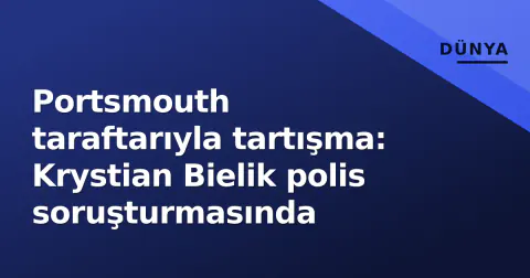 Portsmouth taraftarıyla tartışma: Krystian Bielik polis soruşturmasında
