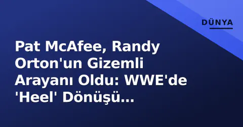 Pat McAfee, Randy Orton'un Gizemli Arayanı Oldu: WWE'de 'Heel' Dönüşü Gerçekleşti