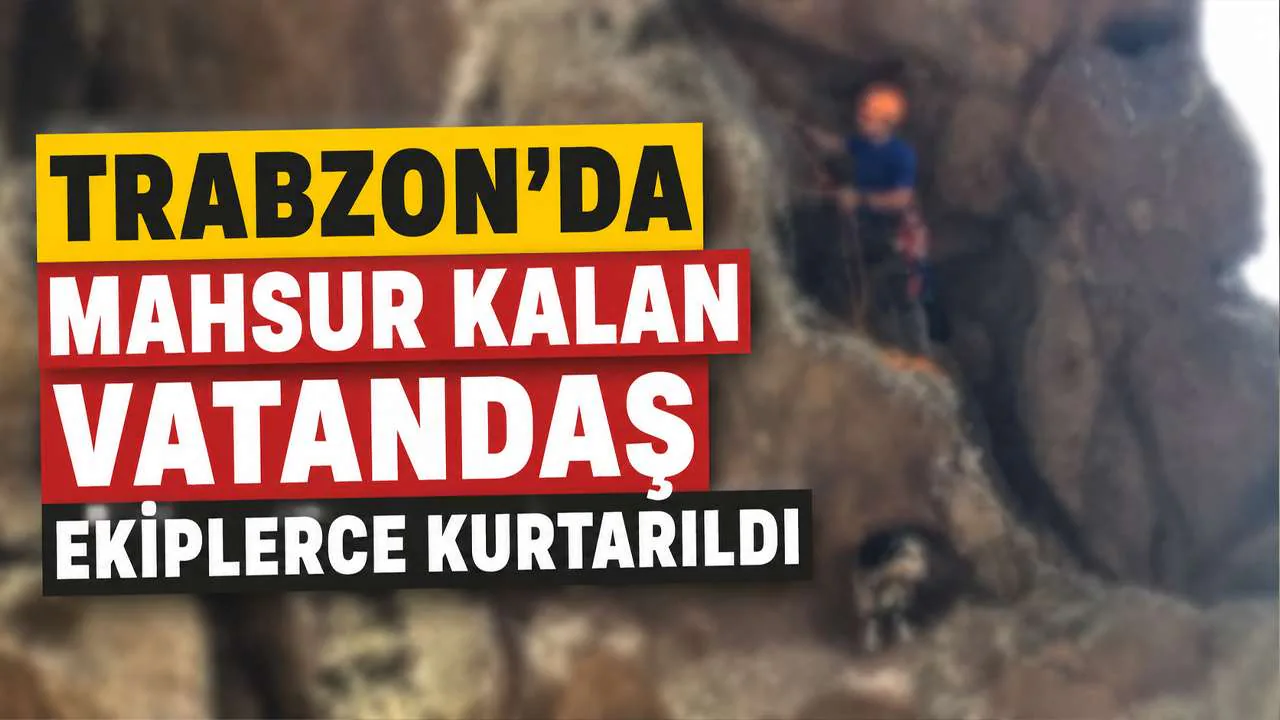 Trabzon Ortahisar'da Nefes Kesen Kurtarma: Kayalıklarda Mahsur Kalmıştı Trabzon Ortahisar'da Nefes Kesen Kurtarma: Kayalıklarda Mahsur Kalmıştı