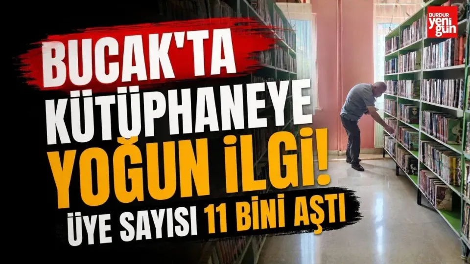 Bucak Halk Kütüphanesi'nde Rekor Artış: Üye Sayısı 11 Bini Geçti görseli