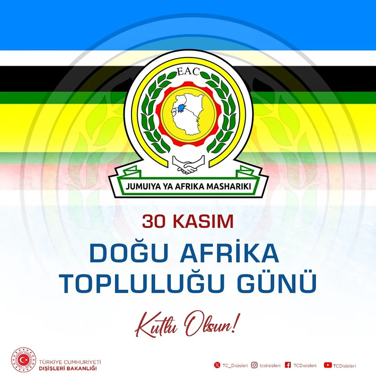 Doğu Afrika Topluluğu'nun 25. Kuruluş Yıldönümü Törenleri Doğu Afrika Topluluğu'nun 25. Kuruluş Yıldönümü Törenleri