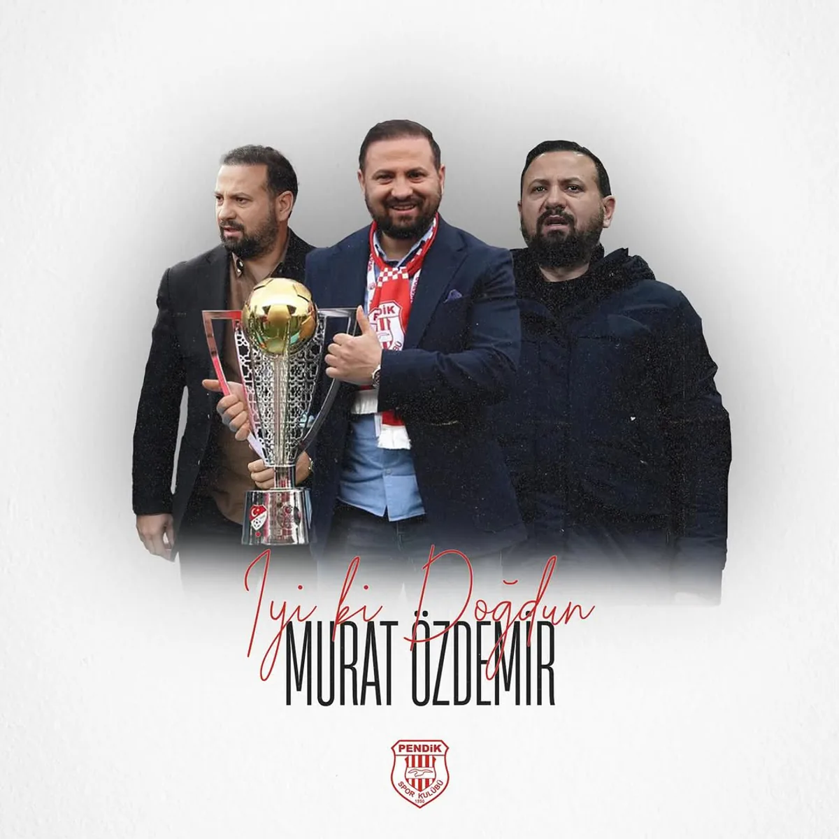 Pendikspor Kulübü Başkanının Doğum Gününü Kutluyor Pendikspor Kulübü Başkanının Doğum Gününü Kutluyor