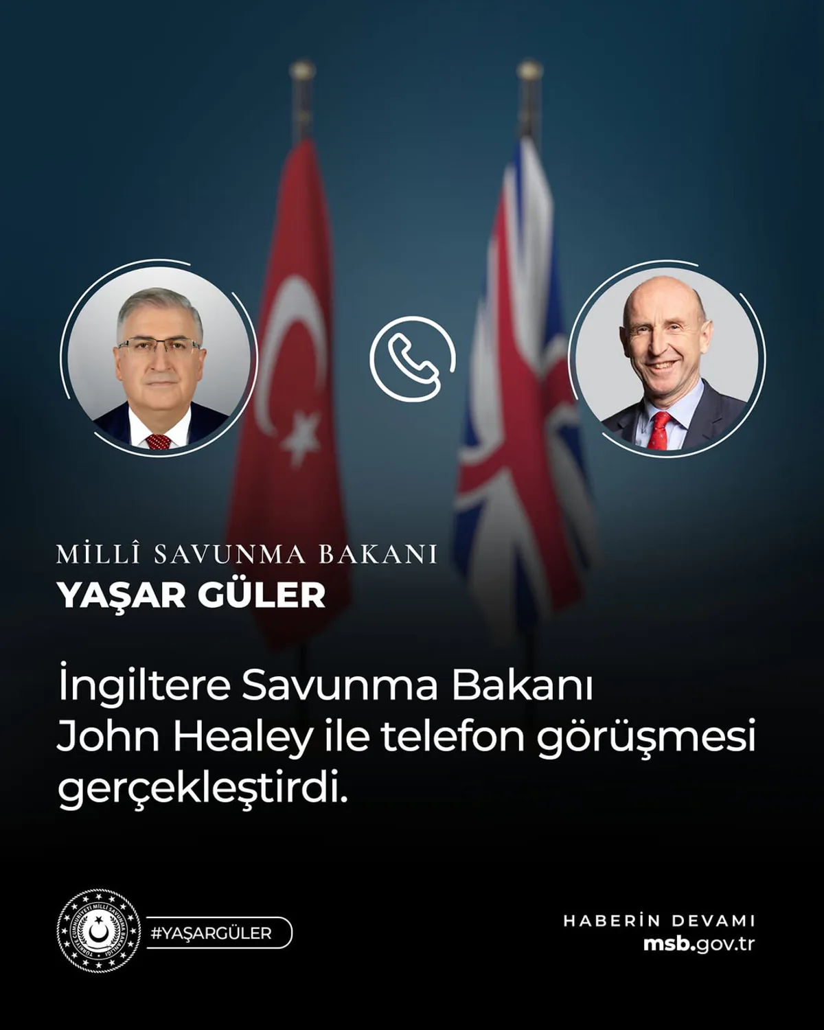 Millî Savunma Bakanı Yaşar Güler, Birleşik Krallık Savunma Bakanı John Healey İle Görüşme Gerçekleştirdi Millî Savunma Bakanı Yaşar Güler, Birleşik Krallık Savunma Bakanı John Healey İle Görüşme Gerçekleştirdi