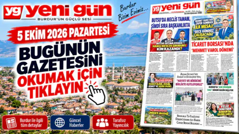 Burdur Yeni Gün Gazetesi 5 Ekim 2026 Pazartesi Baskısı Yayınlandı