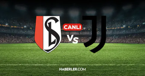 Standard Liège - Juventus Maçı Ne Zaman, Kaçta ve Hangi Kanalda?