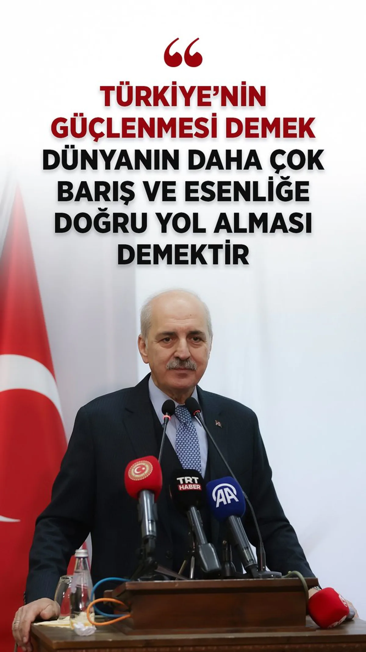 Türkiye'nin Uluslararası Gücü Dünya Barışına Katkı Sağlıyor Türkiye'nin Uluslararası Gücü Dünya Barışına Katkı Sağlıyor