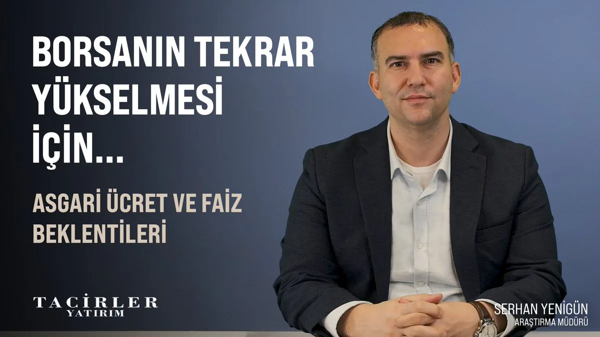 Tacirler Yatırım'dan Yeni Yatırım Stratejileri ve Piyasa Analizleri Tacirler Yatırım'dan Yeni Yatırım Stratejileri ve Piyasa Analizleri