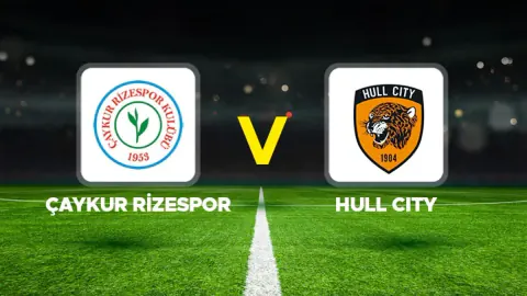 Çaykur Rizespor, Acun Ilıcalı'nın Hull City'si ile Karşı Karşıya