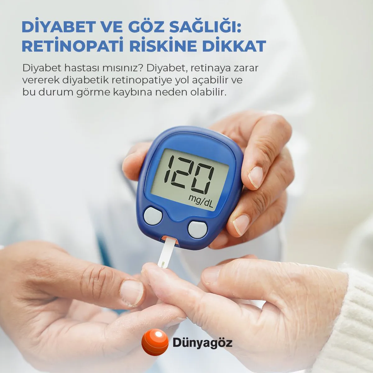 Kan Şekeri Kontrolü ve Göz Sağlığı Kan Şekeri Kontrolü ve Göz Sağlığı