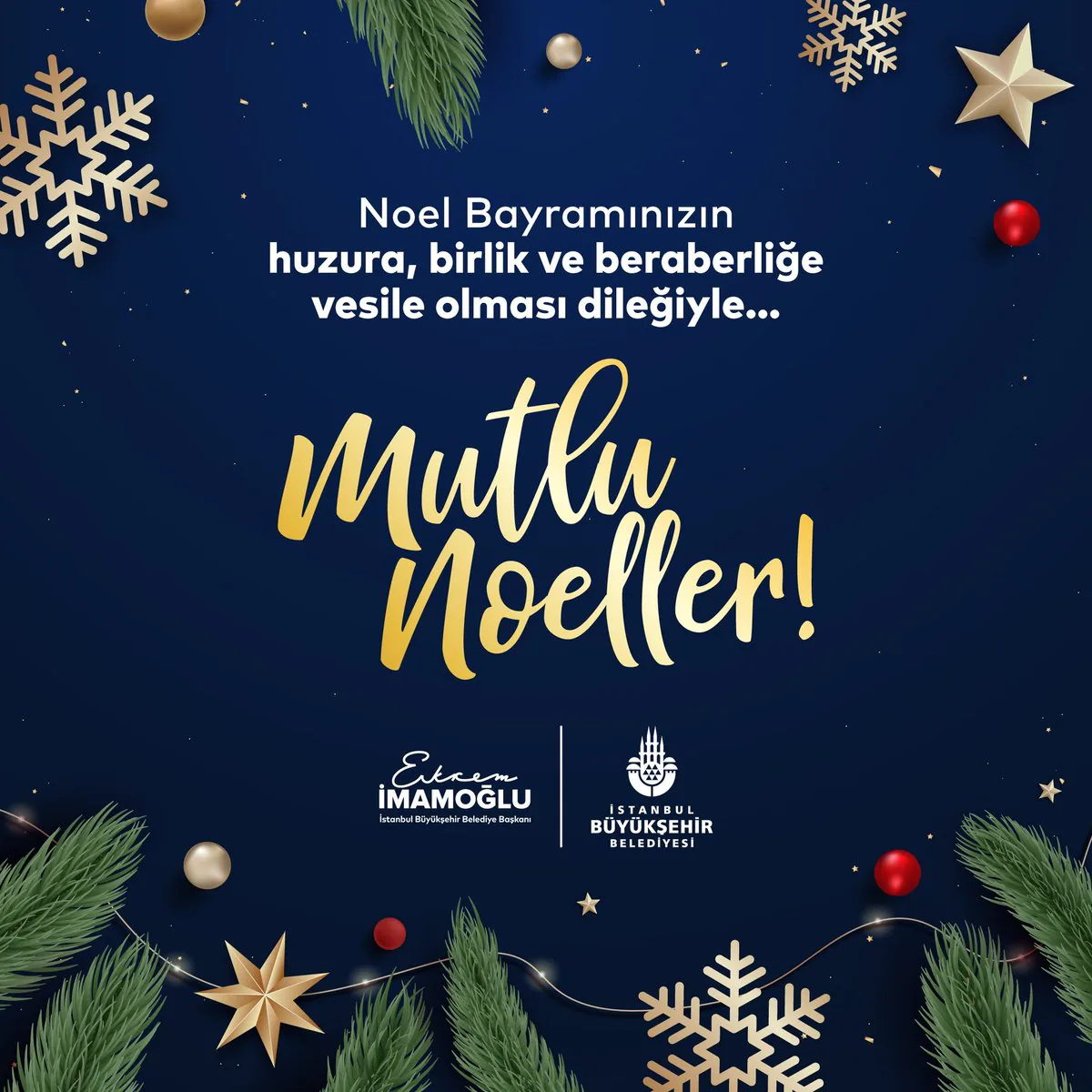 İstanbul Büyükşehir Belediye Başkanı Ekrem İmamoğlu'ndan Noel Bayramı Kutlama Mesajı İstanbul Büyükşehir Belediye Başkanı Ekrem İmamoğlu'ndan Noel Bayramı Kutlama Mesajı